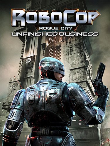 RoboCop Rogue City Unfinished Business (PC) PT-BR + Instalação [Steam Amiga]